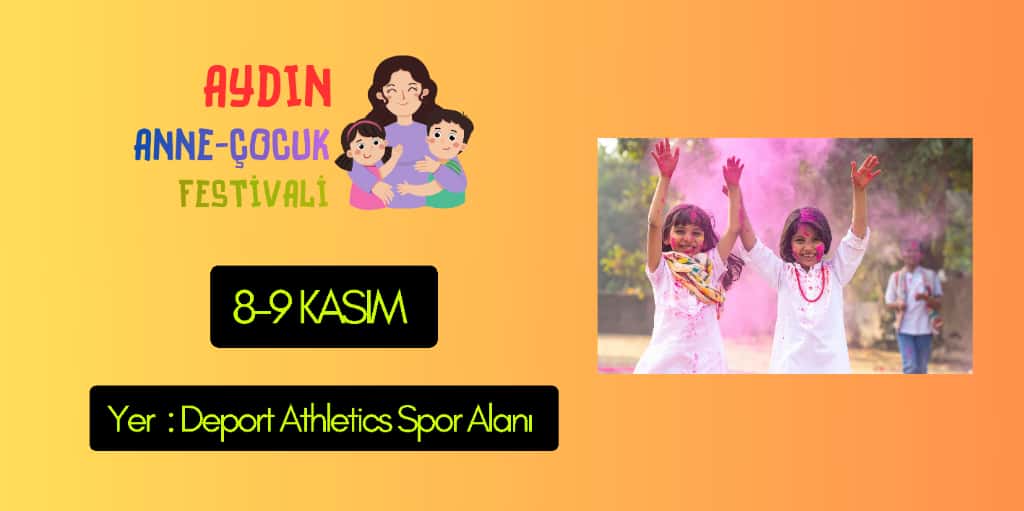 Aydın Anne Çocuk Festivali
